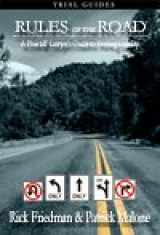 9780974324838-0974324833-Rules of the Road: A Plaintiff Lawyer's Guide to Proving Liability