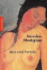 9783791328935-379132893X-Amedeo Modigliani. Akte und Porträts.