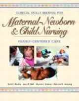 9780130490643-0130490644-Maternal-Newborn and Child Nursing: Family Centered Care Skills Manual