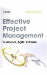 9780470944875-0470944870-Effective Project Management: Traditional, Agile, Extreme 5th Edition with Project Management Case Studies 3rd Edition Set