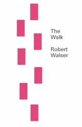 9780811219921-0811219925-The Walk (New Directions Pearls)