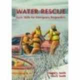 9780801663437-0801663431-Water Rescue: Basic Skills For Emergency Responders