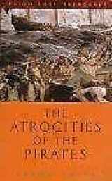 9781853752339-1853752339-Atrocities of the Pirates (Prion Lost Treasures)