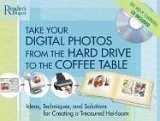 9780762108152-0762108150-Digital to Print: Create Your Own Photo Album