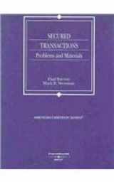 9780314262004-0314262008-Secured Transactions: Problems and Materials (American Casebook)