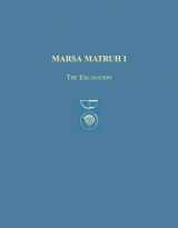 9781931534000-1931534004-Marsa Matruh I: The Excavation (Prehistory Monographs)