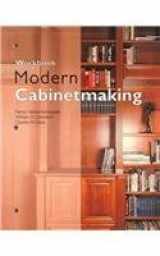9781566375047-1566375045-Modern Cabinetmaking (Workbook)