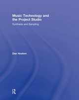 9780415878289-0415878284-Music Technology and the Project Studio: Synthesis and Sampling