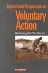 9781853835551-1853835552-International Perspectives on Voluntary Action: Reshaping the Third Sector