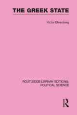 9780415555630-0415555639-The Greek State (Routledge Library Editions: Political Science Volume 23)