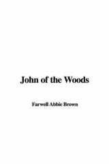 9781428017719-1428017712-John of the Woods