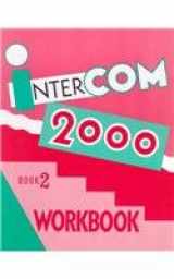 9780838418086-0838418082-Intercom 2000: Book 2 Workbook