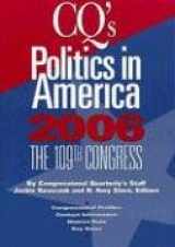 9781933116099-1933116099-CQ's Politics In America 2006: The 109th Congress