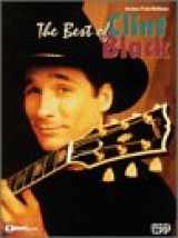 9780769253787-0769253784-The Best of Clint Black: Guitar/TAB/Vocal