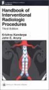 9780781723589-0781723582-Handbook of Interventional Radiologic Procedures