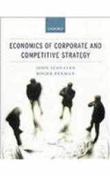 9780199267453-0199267456-Economics of Corporate and Competitive Strategy