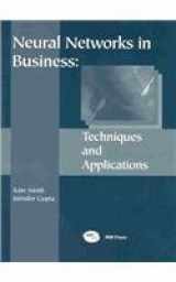 9781931777797-1931777799-Neural Networks in Business: Techniques and Applications