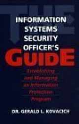9780750698962-0750698969-The Information Systems Security Officer's Guide: Establishing and Managing an Information Protection Program
