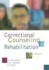 9781593459673-159345967X-Correctional Counseling And Rehabilitation