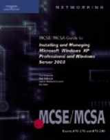 9780619217495-0619217499-70-270 & 70-290 MCSE/MCSA Guide to Installing and Managing Microsoft Windows XP Pro and Sever 2003