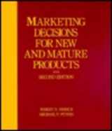 9780675206471-0675206472-Marketing Decisions for New and Mature Products (2nd Edition)