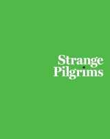 9781477305515-1477305513-Strange Pilgrims