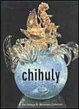 9781883124069-1883124069-Chihuly: The George R. Stroemple Collection
