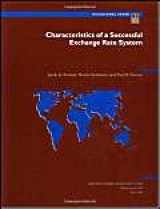 9781557752154-155775215X-Characteristics of a Successful Exchange Rate System (International Monetary Fund Occasional Paper)