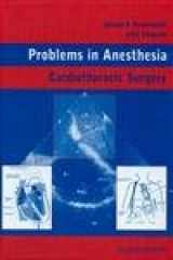 9781841841380-1841841382-Cardiothoracic Surgery (Problems in Anesthesia)