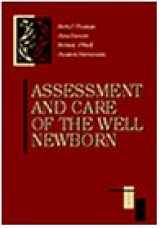 9780721661421-0721661424-Assessment and Care of the Well Newborn