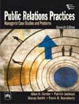 9788120342125-8120342127-Public Relations Practices: Managerial Case Studies and Problems, 7th Edition