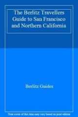 9782831517056-2831517052-The Berlitz Travellers Guide to San Francisco & Northern California (Berlitz Traveller's Guides)