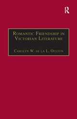 9781138259621-1138259624-Romantic Friendship in Victorian Literature (The Nineteenth Century Series)