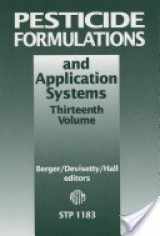 9780803118881-0803118880-Pesticide Formulations and Application Systems (Astm Special Technical Publication)