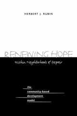 9780791445549-0791445542-Renewing Hope within Neighborhoods of Despair (SUNY Series in Urban Public Policy) (Suny Series on Urban Public Policy.)