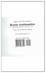 9780130866592-0130866598-Bonne Continuation: Approfondissement a L Ecrit Et a L Oral (French Edition)