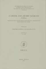 9789004157255-9004157255-A Greek and Arabic Lexicon, (Galex): Fascicle 8 B - Bdl (Handbook of Oriental Studies: Section 1; The Near and Middle East) (English, Greek and Arabic Edition)