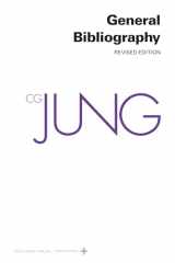 9780691098937-069109893X-General Bibliography of C. G. Jung's Writings, Revised Edition (Collected Works of C. G. Jung, Vol. 19)