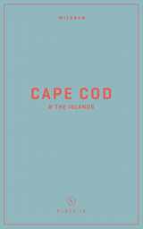 9781467199445-1467199443-Wildsam Field Guides: Cape Cod & The Islands (Wildsam American Pursuits)