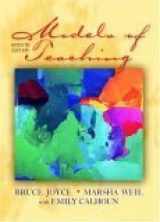9780205464647-0205464645-Models of Teaching, MyLabSchool Edition (7th Edition)