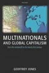 9780199272099-0199272093-Multinationals and Global Capitalism: From the Nineteenth to the Twenty-first Century