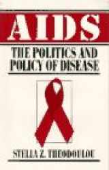 9780133686302-0133686302-AIDS: The Politics and Policy of Disease