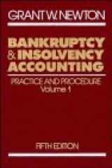 9780471598343-0471598348-Practice and Procedure, Volume 1, Bankruptcy and Insolvency Accounting, 5th Edition