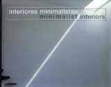 9789879778166-9879778162-Interiores minimalistas / Minimalist Interiors (Spanish and English Edition)