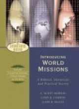 9780801026485-0801026482-Introducing World Missions: A Biblical, Historical, and Practical Survey (Encountering Mission)