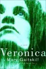 9780375421457-0375421459-Veronica: A Novel
