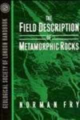 9780471932215-0471932213-The Field Description of Metamorphic Rocks