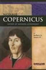 9780756510589-0756510589-Nicolaus Copernicus: Father of Modern Astronomy (Signature Lives: Scientific Revolution series)