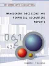 9780538840866-0538840862-Intermediate Accounting: Management Decisions and Financial Accounting Reports