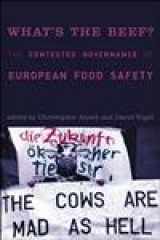 9780262511926-0262511924-What's the Beef?: The Contested Governance of European Food Safety (Politics, Science, And the Environment)
